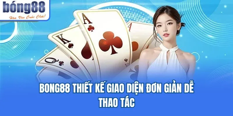 Bong88 onibus.in 🎖️ Link Tải Bong88.Com Chính Thức 2026 Bong88 thiết kế giao diện đơn giản dễ thao tác