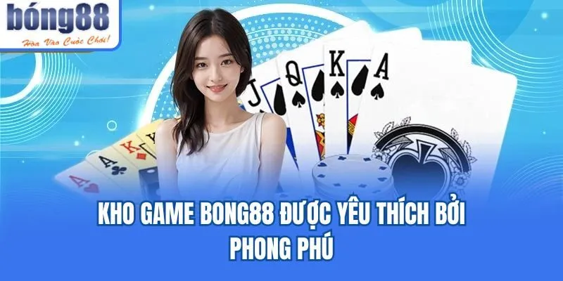 Bong88 onibus.in 🎖️ Link Tải Bong88.Com Chính Thức 2026 Kho game Bong88 được yêu thích bởi phong phú